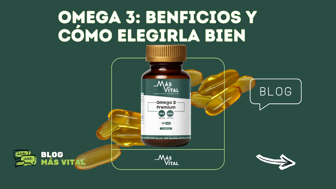 Omega 3: Guía para aprender como elegir bien