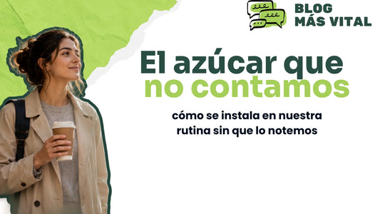 El azúcar que no contamos en nuestro cuerpo