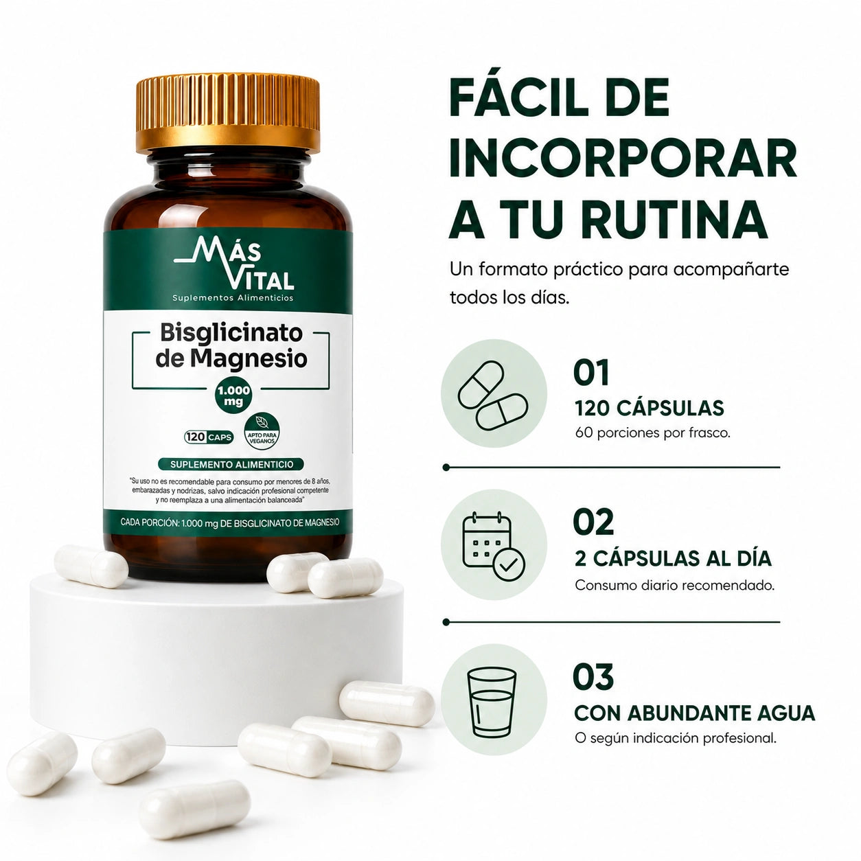 Modo de uso del Bisglicinato de Magnesio Más Vital 120 cápsulas con 2 cápsulas al día